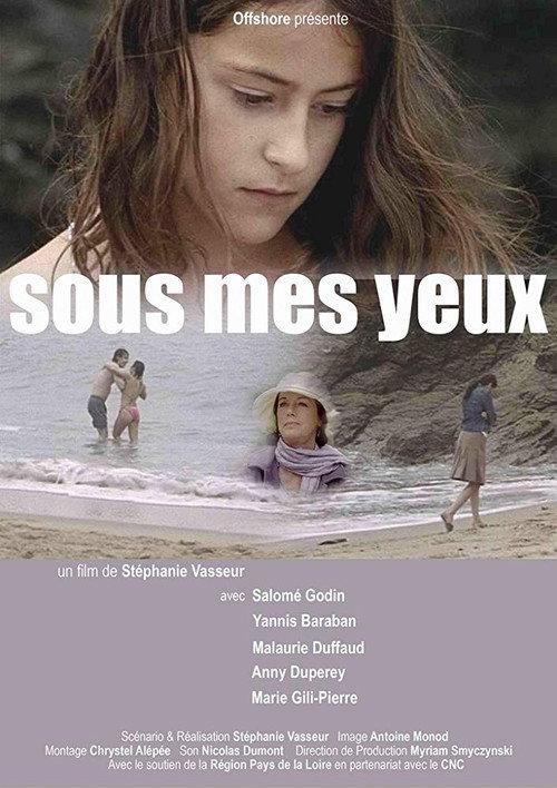 Sous mes yeux 2007 official movie poster