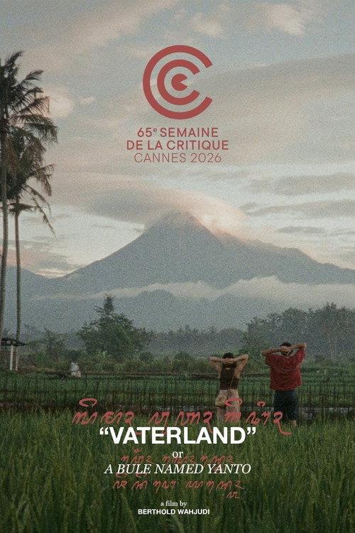 “Vaterland” or A Bule Named Yanto 2026 official movie poster