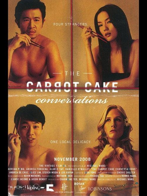 The Carrot Cake Conversations 2008 official movie poster
