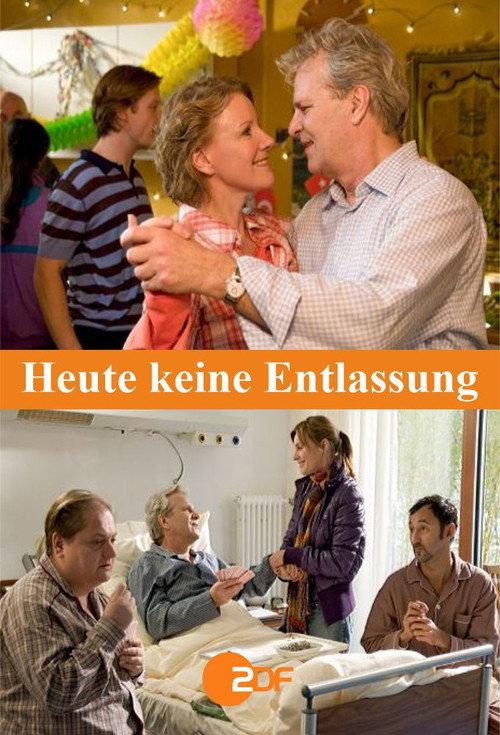Heute keine Entlassung 2009 official movie poster