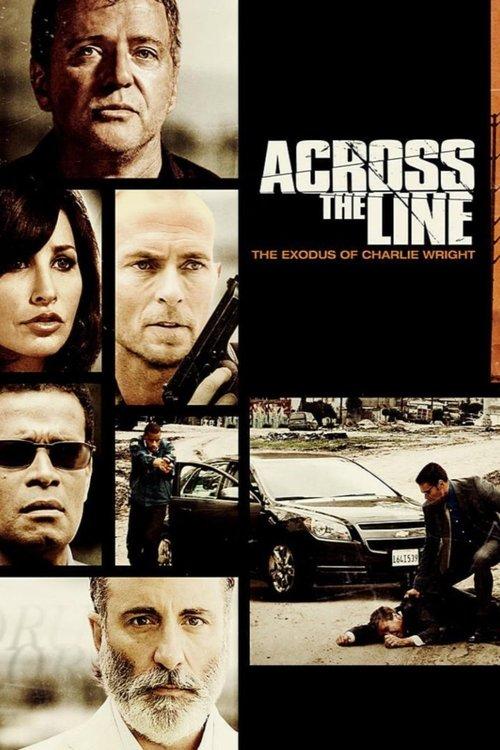 Across the Line: The Exodus of Charlie Wright 2010 official movie poster