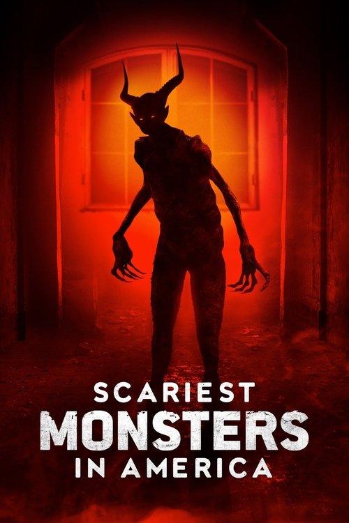 Scariest Monsters in America 2022 official movie poster