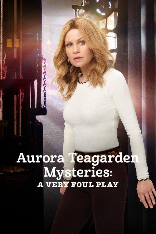 Aurora Teagarden Mysteries: A Very Foul Play 2019 official movie poster