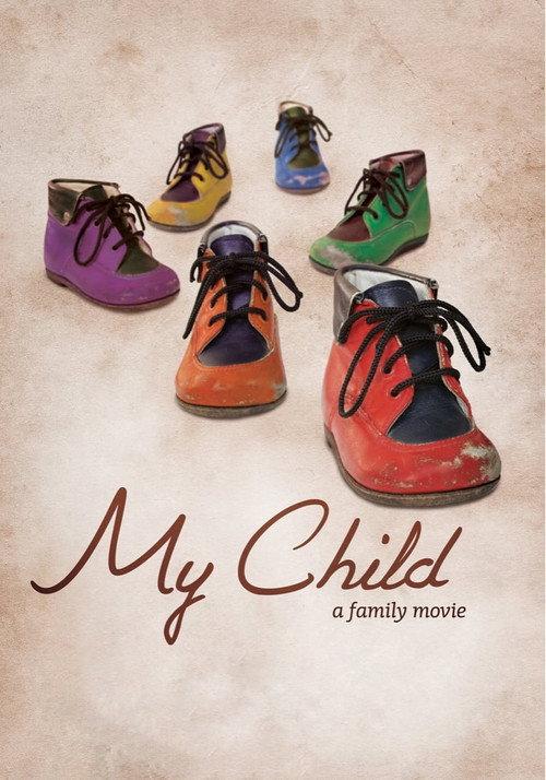 My Child 2013 official movie poster