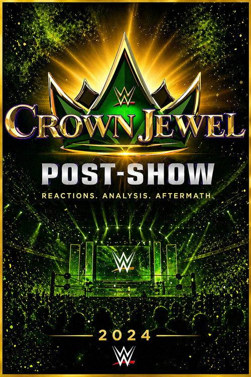 WWE Crown Jewel 2024 Post-Show 2024 official movie poster