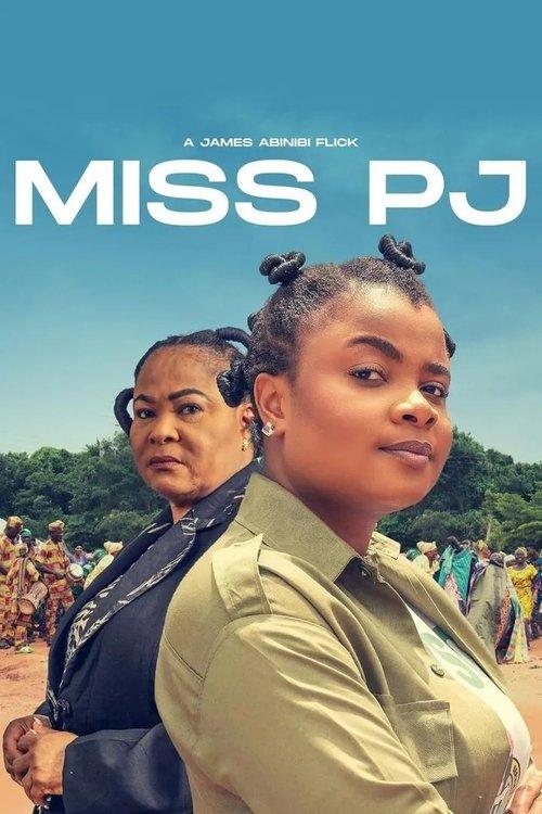 Miss PJ 2024 official movie poster