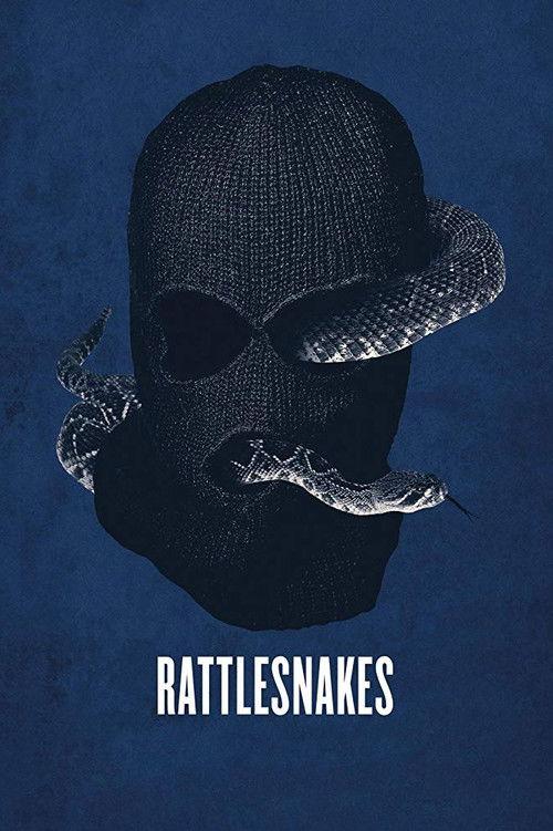 Rattlesnakes 2019 official movie poster