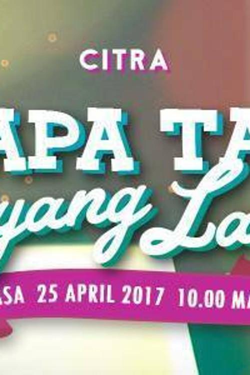 Siapa Tak Sayang Laki 2017 official movie poster