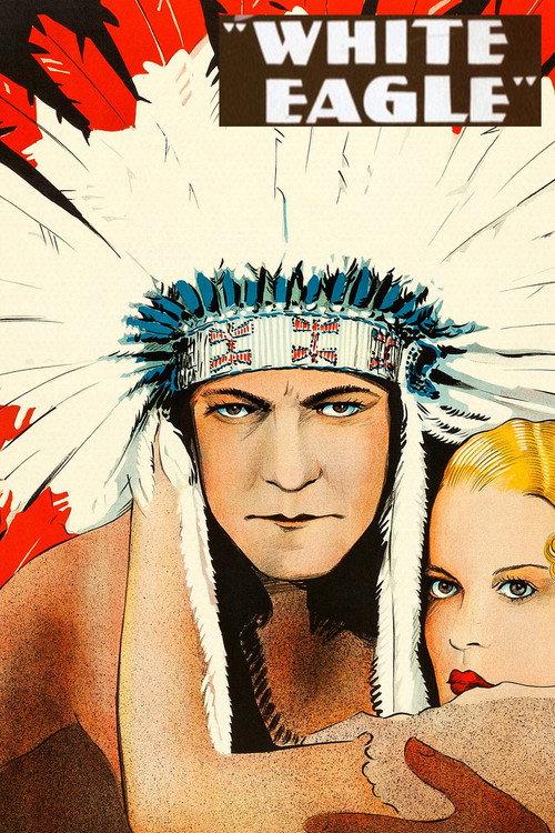 White Eagle 1932 official movie poster