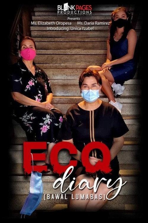 ECQ Diary (Bawal Lumabas) 2021 official movie poster