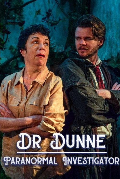 Dr Dunne: Paranormal Investigator 2024 official movie poster