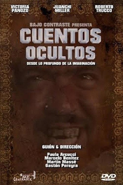 Cuentos Ocultos: Desde lo profundo de la imaginación 2009 official movie poster