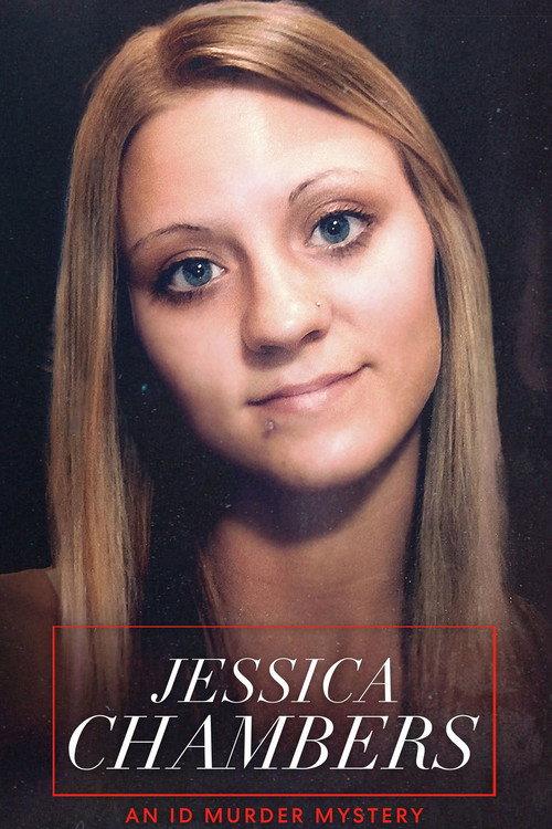Jessica Chambers: An ID Murder Mystery 2020 official movie poster