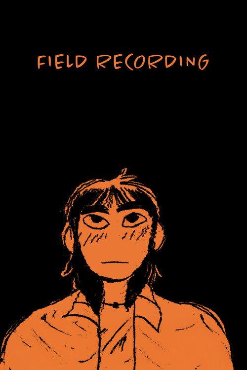 Field Recording 2025 official movie poster