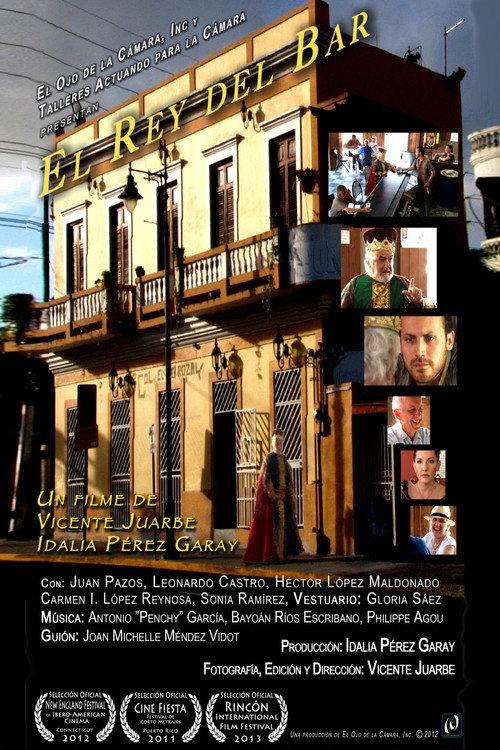 El Rey del Bar 2013 official movie poster