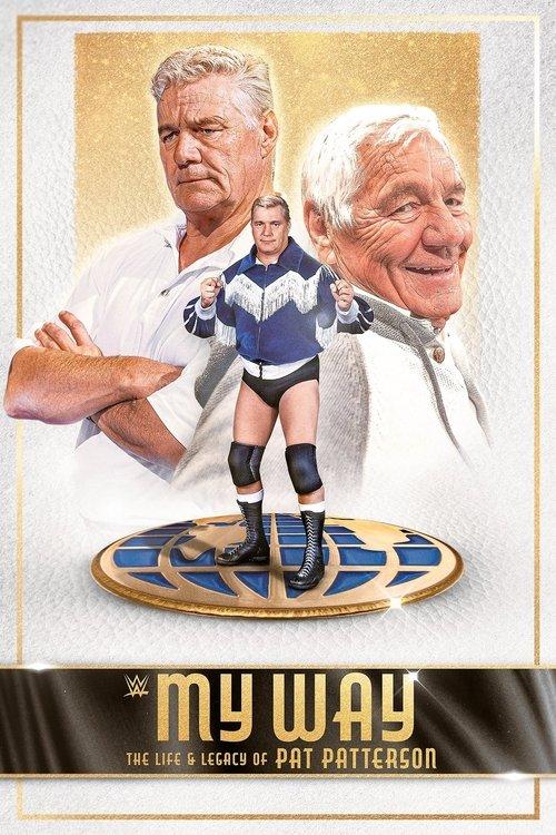 My Way: The Life and Legacy of Pat Patterson 2021 official movie poster