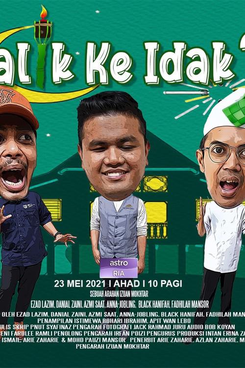 Balik Ke Idak? 2021 official movie poster