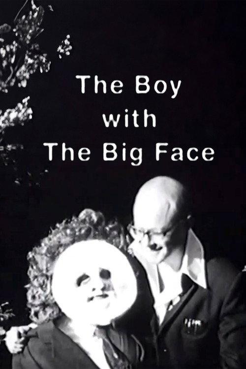 The Boy with the Big Face 1997 official movie poster