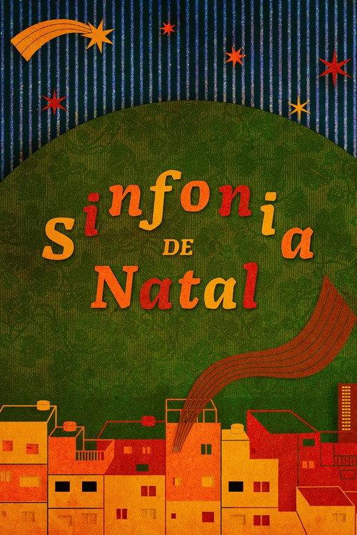 Sinfonia de Natal 2024 official movie poster