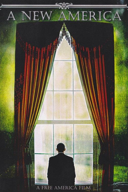 A New America  official movie poster