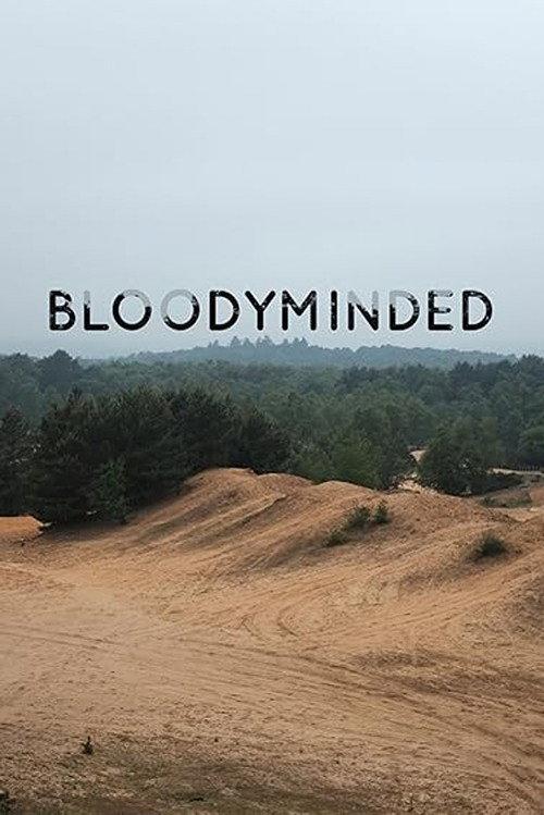 Bloodyminded 2018 official movie poster