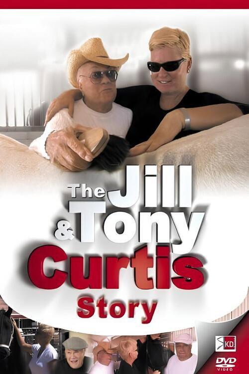 The Jill & Tony Curtis Story 2008 official movie poster