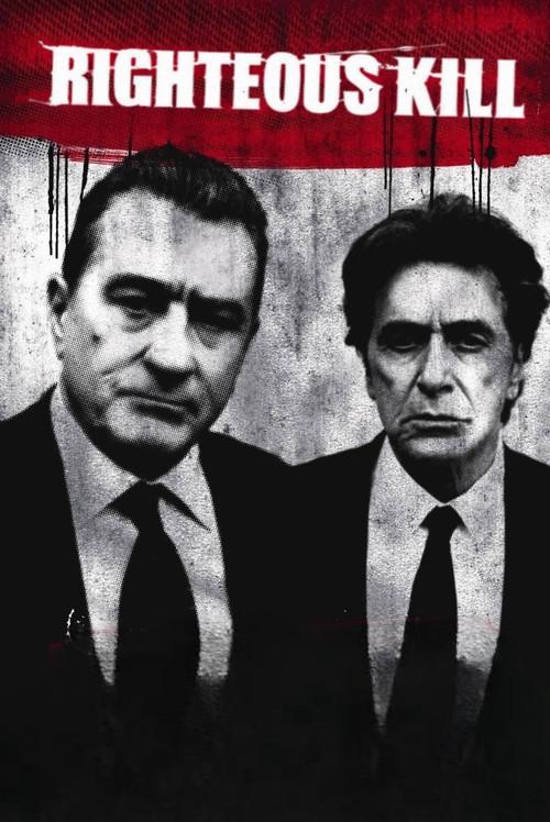 Righteous Kill 2008 official movie poster