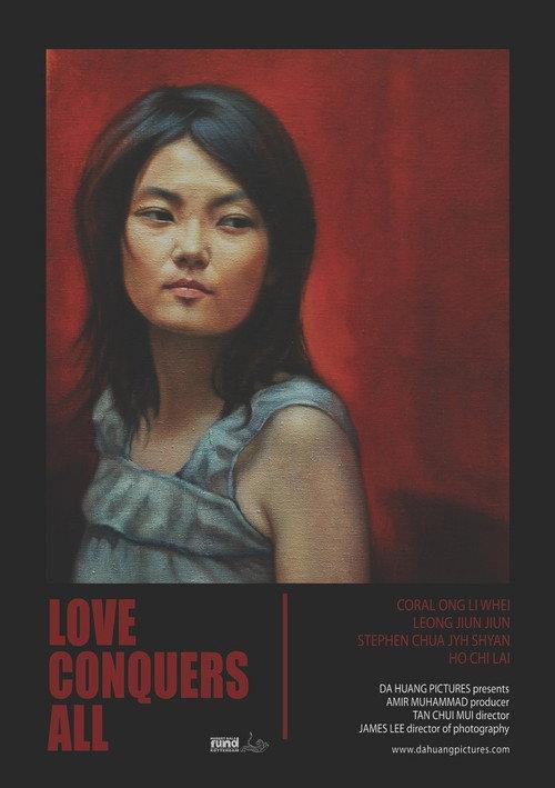 Love Conquers All 2009 official movie poster