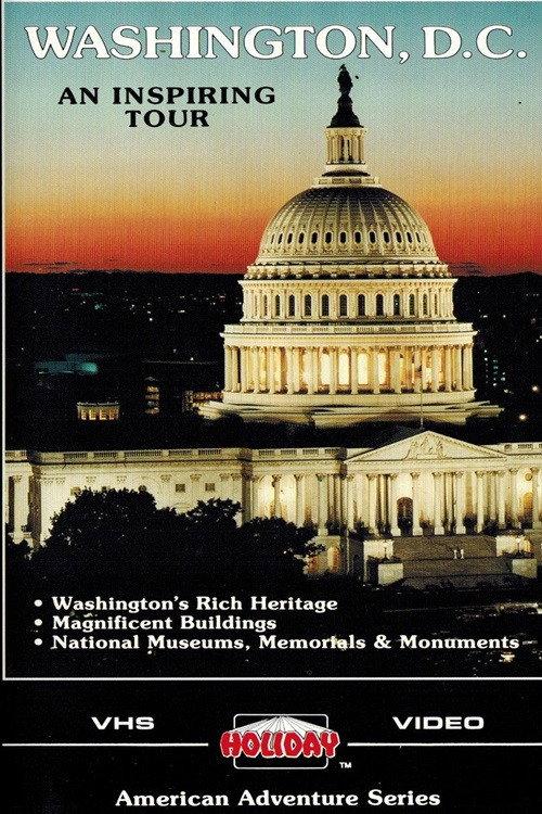 Washington DC: An Inspiring Tour 1987 official movie poster
