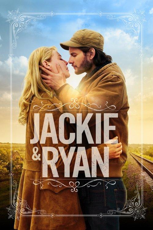 Jackie & Ryan 2014 official movie poster