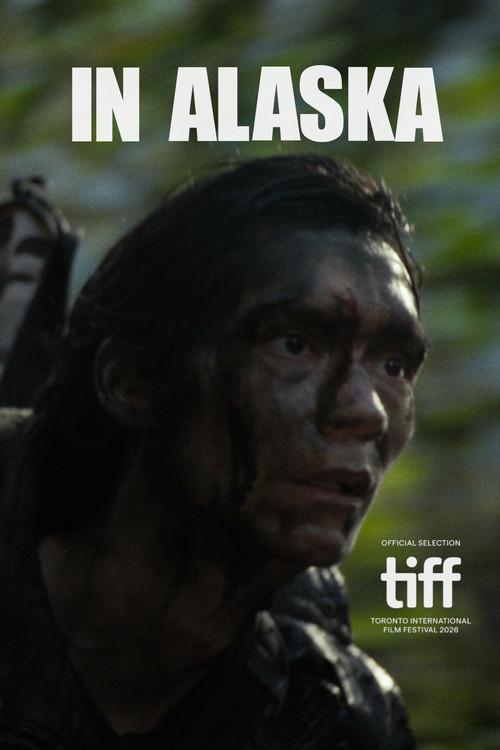 In Alaska 2026 official movie poster