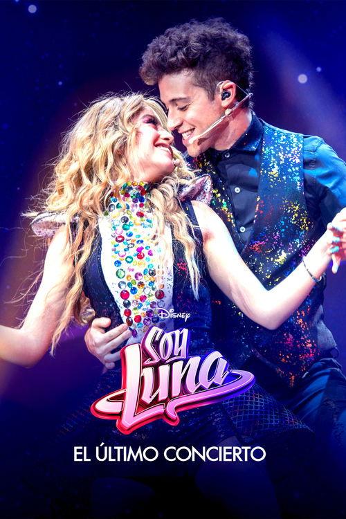 Soy Luna: The Last Concert 2021 official movie poster