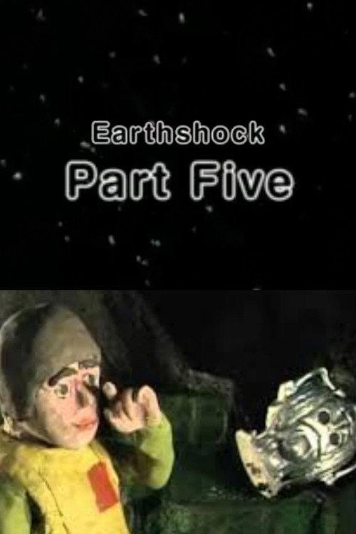 Earthshock: Part Five 2003 official movie poster