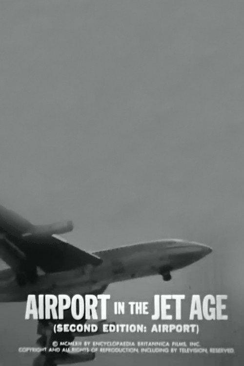 Airport in the Jet Age 1962 official movie poster