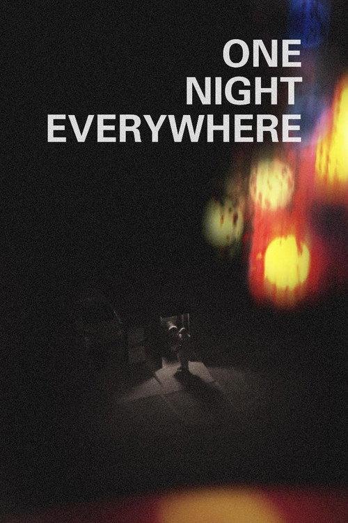 ONE NIGHT EVERYWHERE 2022 official movie poster