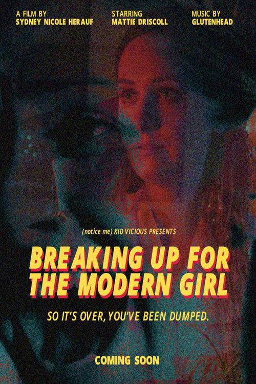 Breaking Up for the Modern Girl 2020 official movie poster