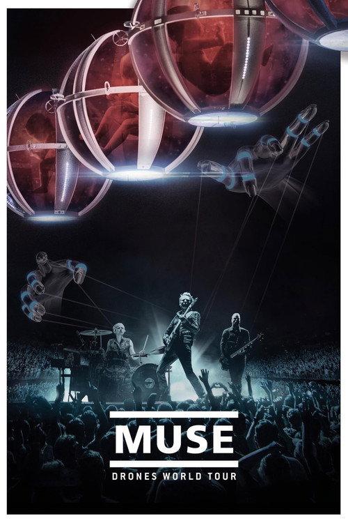 Muse: Drones World Tour 2018 official movie poster