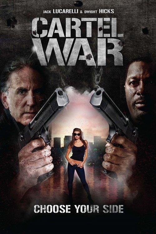 Cartel War 2012 official movie poster