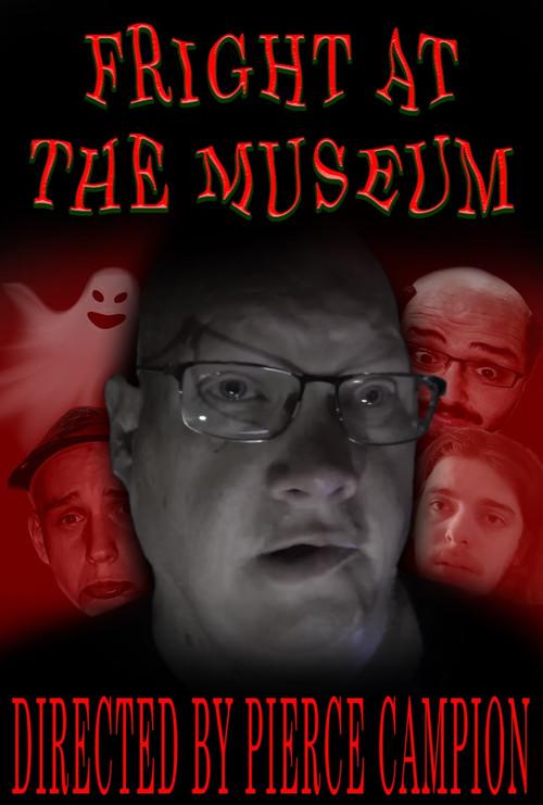 Fright at the Museum: a Paranormal Investigation official movie poster