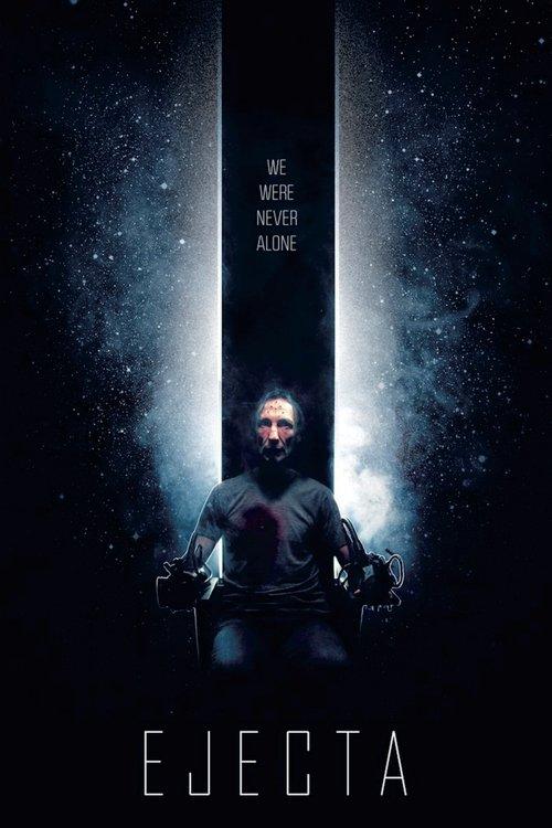 Ejecta 2014 official movie poster
