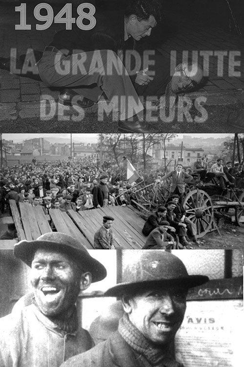 La Grande lutte des mineurs 1948 official movie poster