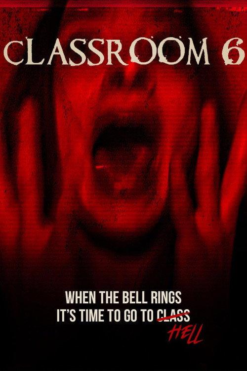 Classroom 6 2015 official movie poster