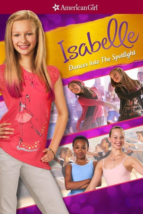 An American Girl: Isabelle Dances Into the Spotlight 2014 official movie poster