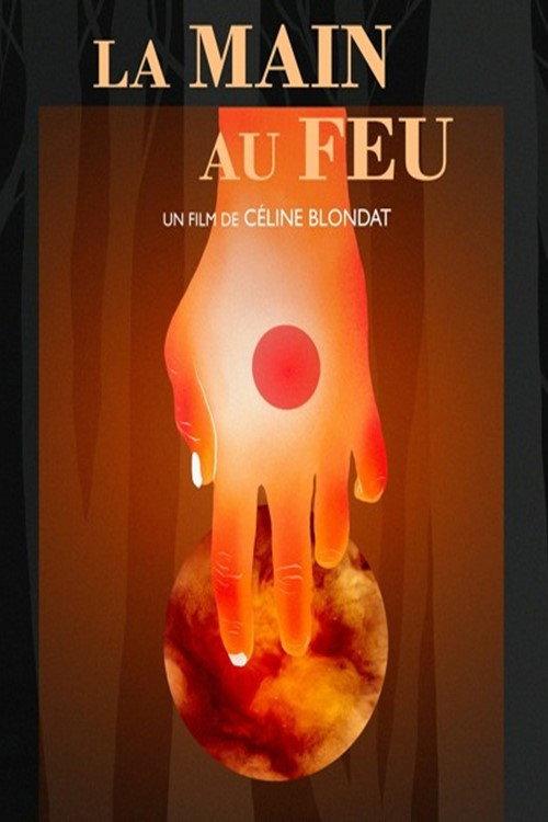 La Main au Feu  official movie poster