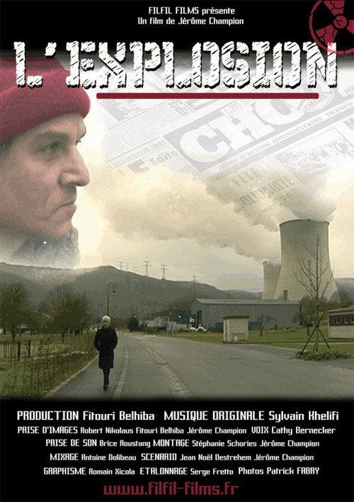 L'explosion 2007 official movie poster