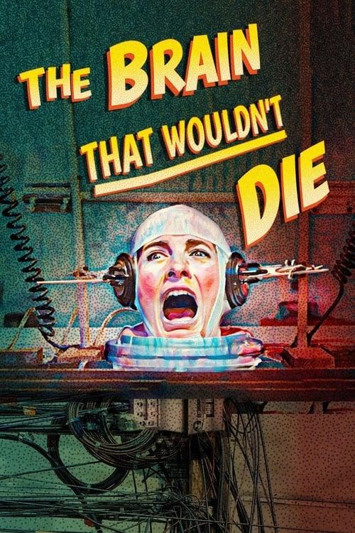 The Brain That Wouldn't Die 2020 official movie poster