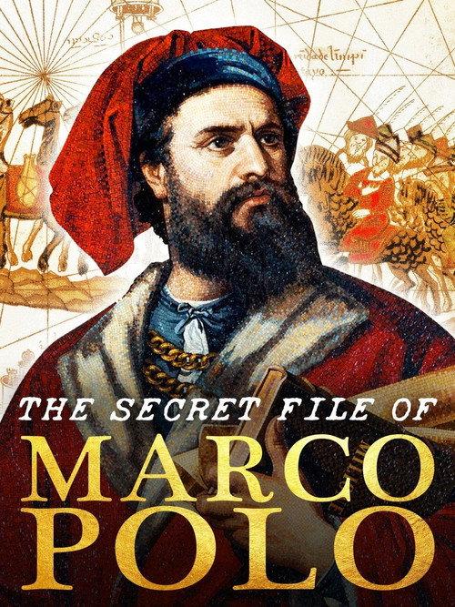 The Secret File Of Marco Polo 2015 official movie poster