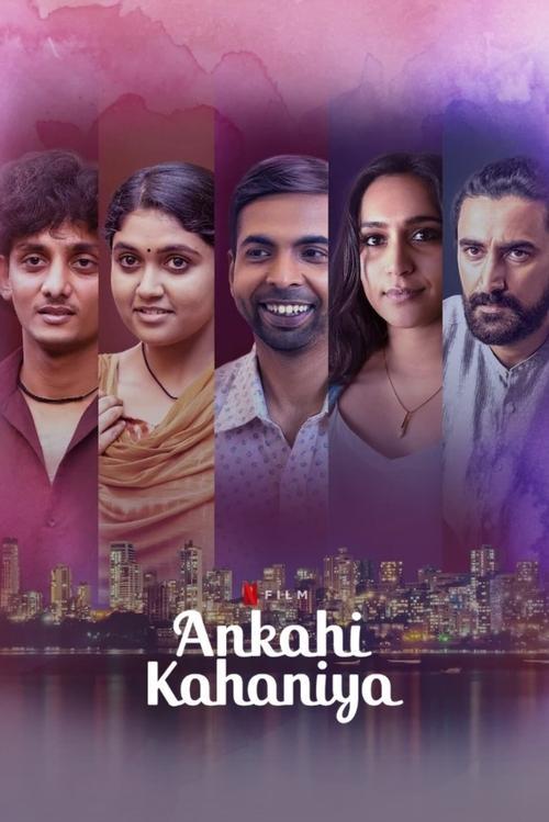 Ankahi Kahaniya 2021 official movie poster