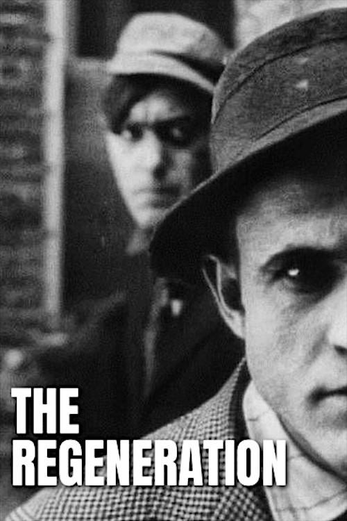 The Regeneration 1915 official movie poster