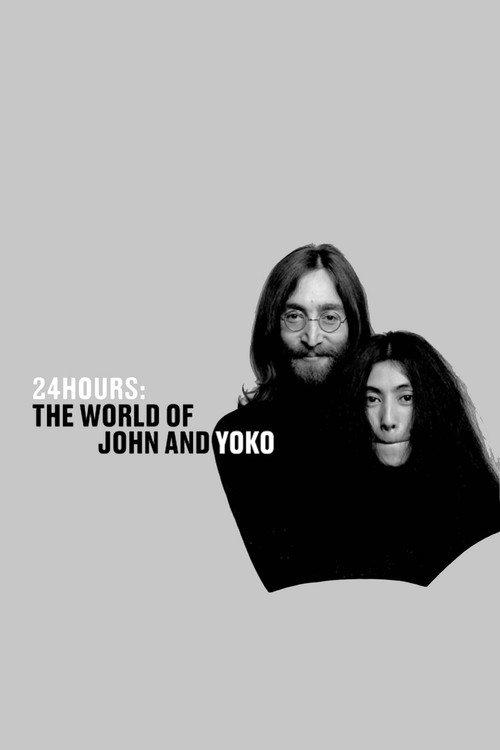 24 Hours: The World of John and Yoko 1969 official movie poster